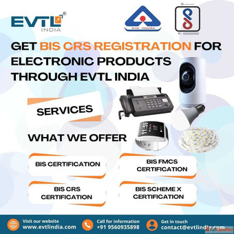 BIS CRS Registration for Electronics by EVTL India