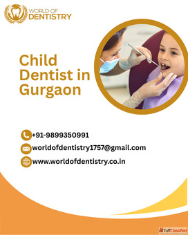 Your Child's Oral Health Partner in Gurgaon - World of Dentistry