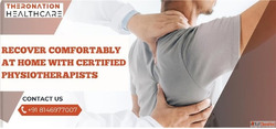 Recover Comfortably at Home with Certified Physiotherapists ...