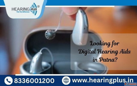 Looking for Digital Hearing Aids in Patna