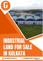 Best Industrial Land for Sale in Kolkata - Ganesh Complex