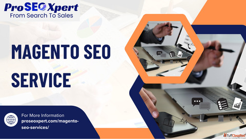 Magento SEO Experts - Boost Your eCommerce Store Rankings