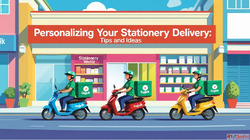 Personalizing Your Stationery Delivery Tips and Ideas