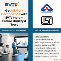 ISI Mark Certification Services by EVTL India for Quality