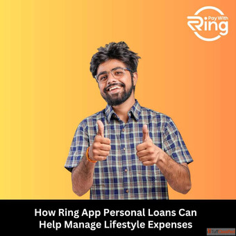 How Ring App Personal Loans Can Help Manage Lifestyle Expenses