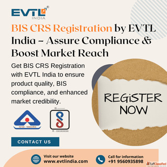 BIS CRS Registration Services by EVTL India for Compliance