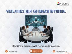 Where AI Finds Talent and Humans Find Potential Rubixe