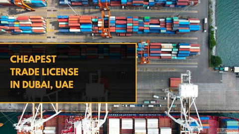 Cheapest Trade License in Dubai