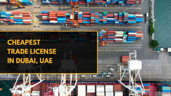 Cheapest Trade License in Dubai
