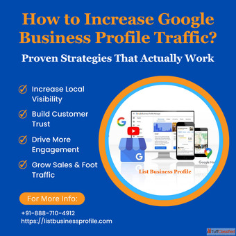 How to Increase Google Business Profile Traffic in 2025 Proven Strategies That Actually Work
