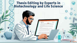 Thesis Editing by Experts in Biotechnology and Life Science