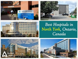 Best Hospitals in North York Ontario Canada