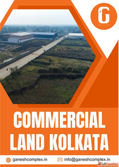 Buy Commercial Land in Kolkata -Ganesh Complex