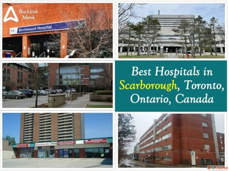 Best Hospitals in Scarborough Toronto Ontario Canada