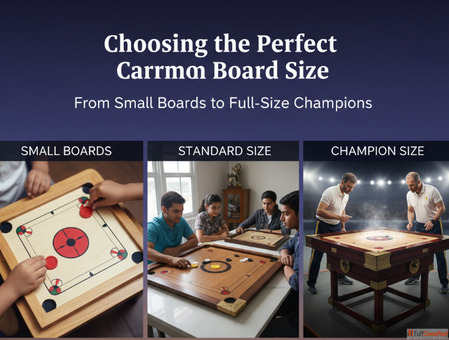 Choosing the Perfect Carrom Board Size From Small Boards to Full-Size Champions