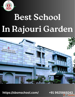 Best School In Rajouri Garden Top CBSE Education - SBSM School