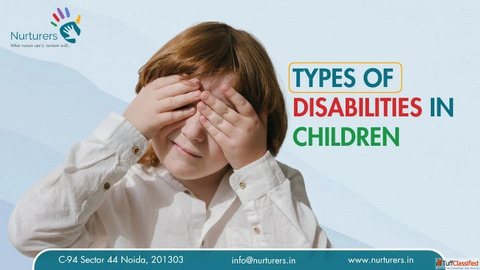 Types of Disabilities in Children Nurturers
