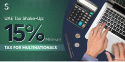 UAE to Impose 15 Tax on Multinational Companies Complete Gui...