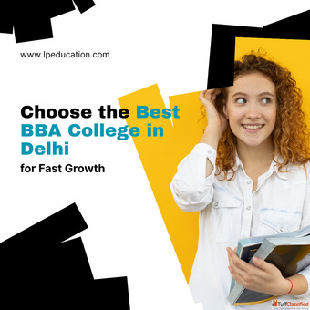 Find the Best BBA Colleges in Delhi Easily with IP Education - Start Your Journey Today