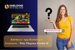 Kheloyar App Ranking Features - Why Players Prefer It