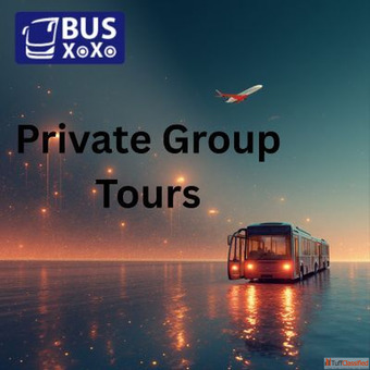 How To Get Affordable Private Group Tour By Busxoxo