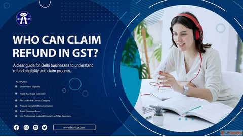 GST Refund Services in Delhi