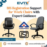 BIS Registration Support for Work Chairs with Expert Assista...