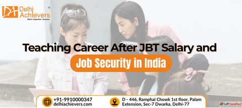 Teaching Career After JBT Salary Trends Job Security in India