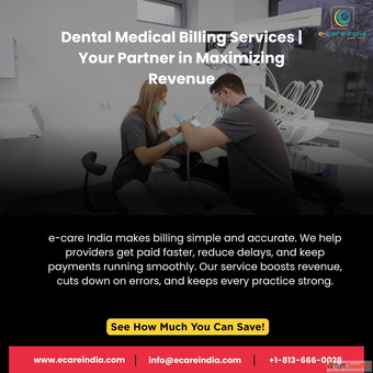 Dental Medical Billing Services Your Partner in Maximizing Revenue