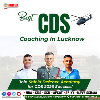 Best CDS Coaching in Lucknow - Join Shield Defence Academy for CDS 2026 Success