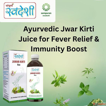 Ayurvedic Jwar Kirti Juice for Fever Relief Immunity Boost