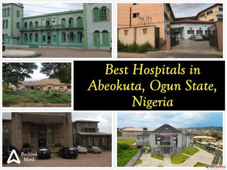 Best Hospitals in Abeokuta Ogun State Nigeria