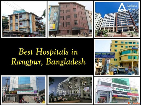List of Best Hospitals in Rangpur Bangladesh