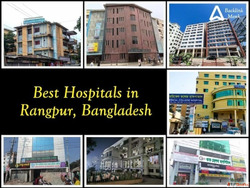 List of Best Hospitals in Rangpur Bangladesh