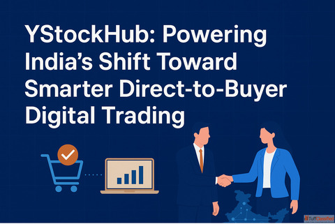 YStockHub Powering India's Shift Toward Smarter Direct-to-Buyer Digital Trading