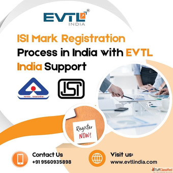 ISI Mark Registration Process in India with EVTL India Support