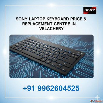 Sony Laptop Keyboard Price Replacement Centre in Velachery