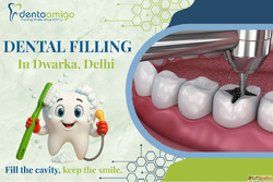 Painless dental filling in Dwarka Delhi Dentoamigo