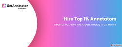 Hire Top 1 Annotators Dedicated Fully Managed Ready in 24 Ho...