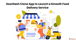 DoorDash Clone App to Launch a Smooth Food Delivery Service