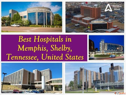 Best Hospitals in Memphis Shelby Tennessee United States