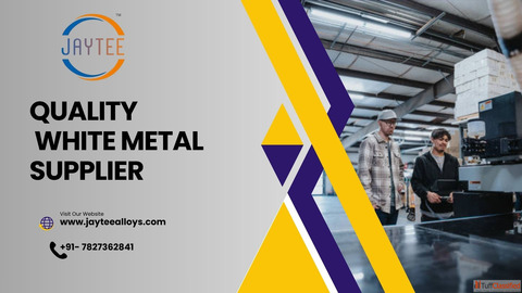 Quality White Metal Supplier Jaytee Alloys