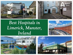 Best Hospitals in Limerick Munster Ireland