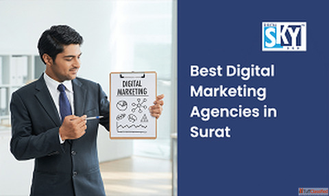 Are You Looking for a Digital Marketing Agency in Surat