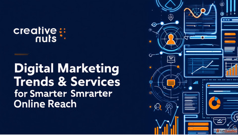 Digital Marketing Trends Services for Smarter Online Reach