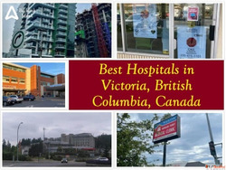 Best Hospitals in Victoria British Columbia Canada
