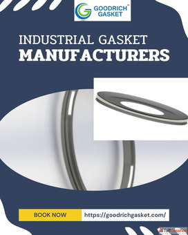 Trusted Industrial Gasket Manufacturers For Safe And Reliable Sealing Solutions