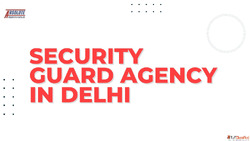 Security Guard Agency in Delhi