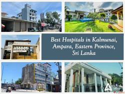 Best Hospitals in Kalmunai Ampara Eastern Province Sri Lanka