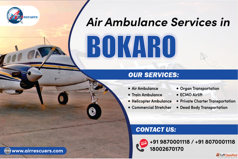Bokaro Air Ambulance Services - Anytime Anywhere
